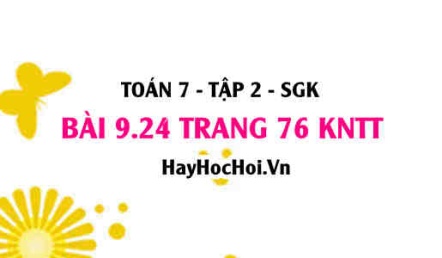 Bài 9.24 trang 76 Toán 7 Tập 2 Kết nối tri thức